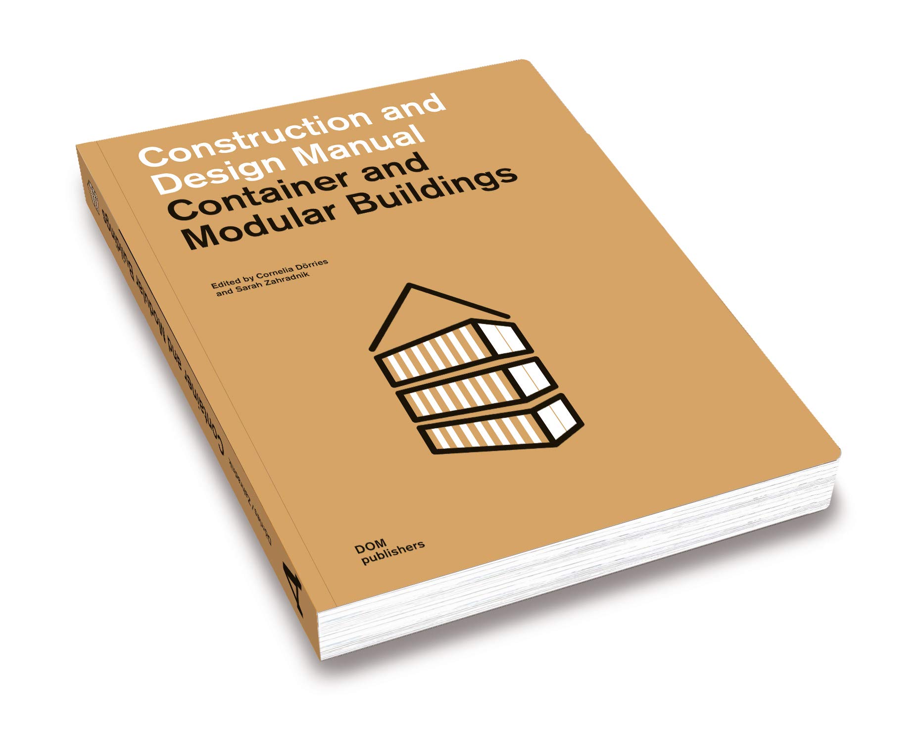 front cover of Container and Modular Buildings: Construction and Design Manual Paperback – 1 Jan. 2020